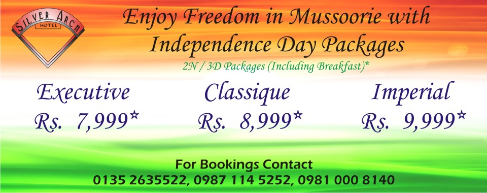 Free Yourself and Enjoy Independence Day in Mussoorie